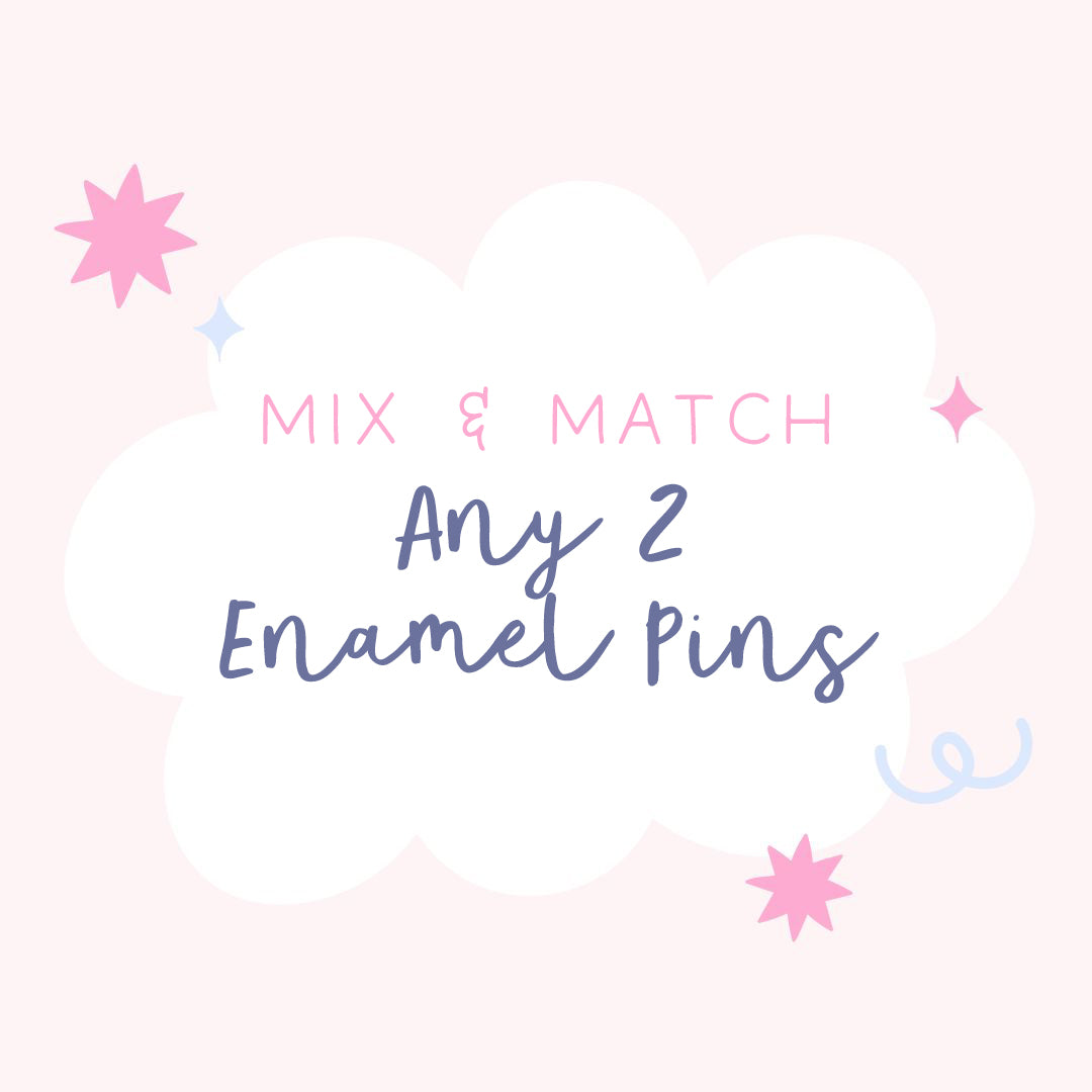 Any 2 Enamel Pins - Mix and Match - Sarah Frances