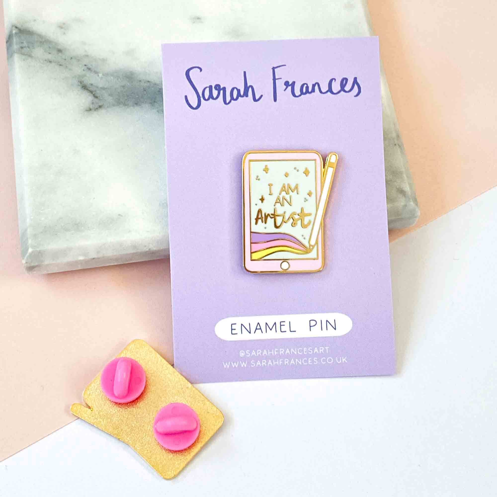 I Am An Artist (Digital) Enamel Pin - Sarah Frances