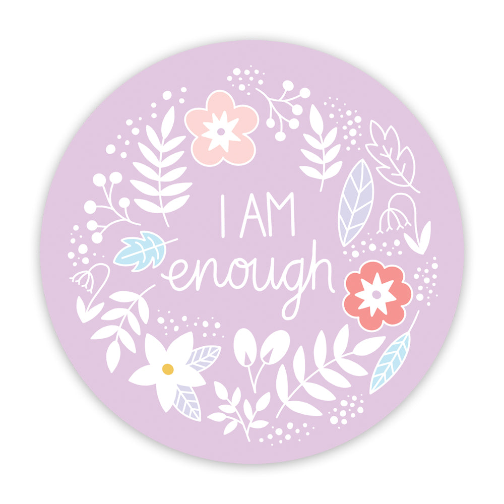 I Am Enough Sticker - Sarah Frances 