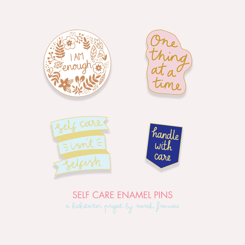 Self Care Enamel Pin Collection Kickstarter
