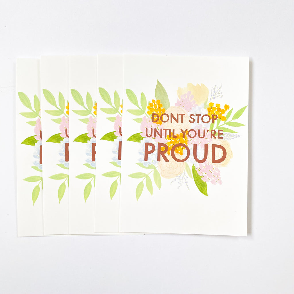 Don't Stop Until You're Proud Postcard - Sarah Frances 