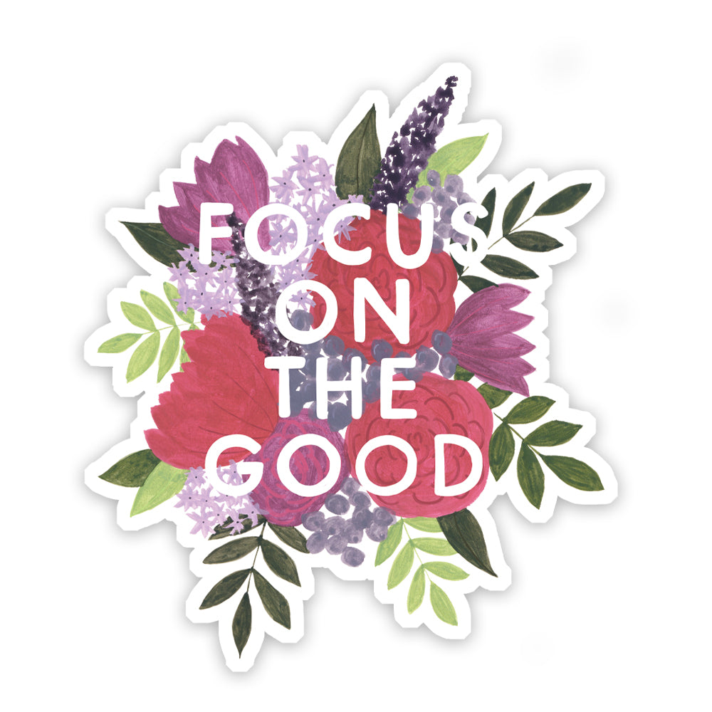 Focus on the Good Sticker - Sarah Frances 