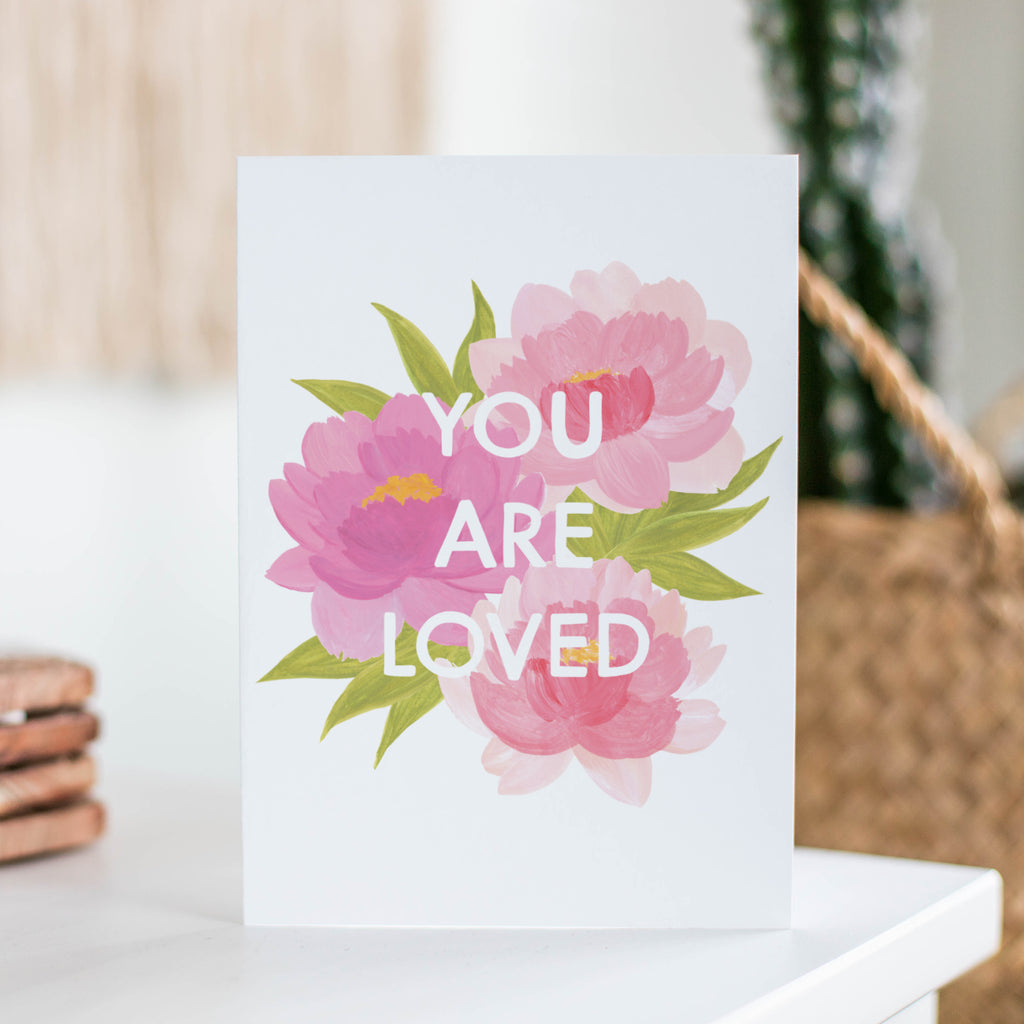 You Are Loved Greetings Card - Sarah Frances 